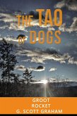 The Tao of Dogs (The Quiet Way) (eBook, ePUB) The Tao of Dogs (The Quiet Way) (eBook, ePUB)