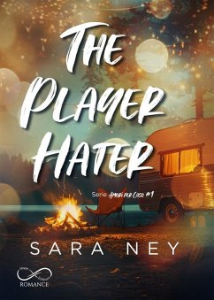 The Player Hater (eBook, ePUB) - Ney, Sara