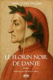 Le Florin Noir De Dante (eBook, ePUB) Le Florin Noir De Dante (eBook, ePUB)