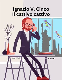 Cover Ignazio V. Cinco Il cattivo cattivo (fixed-layout eBook, ePUB)