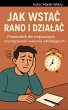 Jak wstac rano i dzialac (eBook, ePUB) - Bild 1