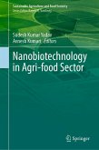 Nanobiotechnology in Agri-food Sector (eBook, PDF) Nanobiotechnology in Agri-food Sector (eBook, PDF)