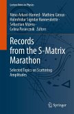 Records from the S-Matrix Marathon (eBook, PDF)