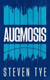 Augmosis (eBook, ePUB)