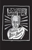 Dopamine and the Devil (eBook, ePUB) Dopamine and the Devil (eBook, ePUB)