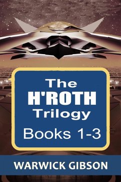 Cover The H'Roth Trilogy (Navscar Trilogy, #4) (eBook, ePUB)