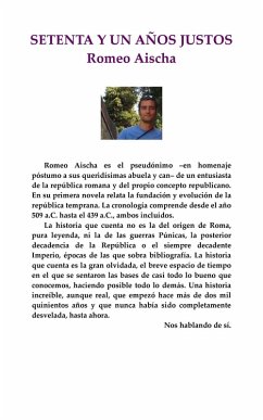 Setenta y un años justos (eBook, ePUB) - Aischa, Romeo