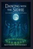 Dancing with the Sidhe (eBook, ePUB)