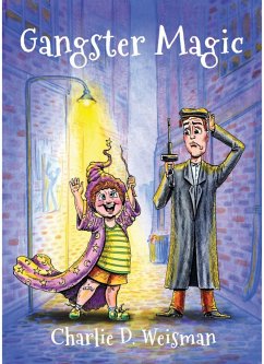 Cover Gangster Magic (eBook, ePUB)