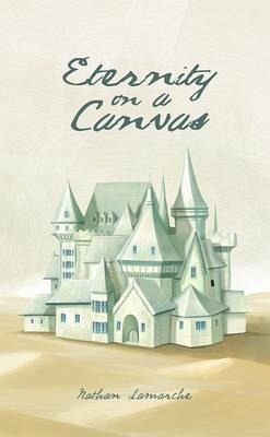 Eternity on a Canvas (eBook, ePUB) Eternity on a Canvas (eBook, ePUB)