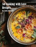 50 Cooking with Love Recipes (eBook, ePUB)