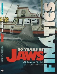 Finatics - 50 Years of Jaws (eBook, ePUB) - Smith, Michael