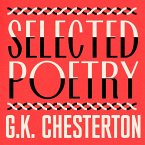 G. K. Chesterton: The Selected Poetry (MP3-Download)