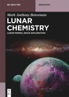 Lunar Chemistry (eBook, ePUB) - Benvenuto, Mark Anthony