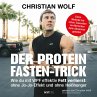 Der Protein-Fasten-Trick (MP3-Download) - Bild 1