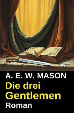 Cover Die drei Gentlemen: Roman (eBook, ePUB)