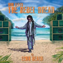 Cover Don Letts: The Rebel Dread @ Echo Beach
