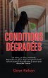 Conditions dégradées (eBook, ePUB) - Bild 1