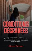 Conditions dégradées (eBook, ePUB)