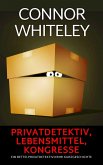 Privatdetektiv, Lebensmittel, Kongresse: Ein Bettie-Privatdetektiv-Krimi Kurzgeschichte (Bettie English Privatdetektiv Krimis) (eBook, ePUB) Privatdetektiv, Lebensmittel, Kongresse: Ein Bettie-Privatdetektiv-Krimi Kurzgeschichte (Bettie English Privatdetektiv Krimis) (eBook, ePUB)