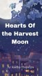 Hearts Of the Harvest Moon (Series 2,... - Bild 1