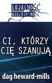 Ci, którzy CIE SZANUJA (eBook, ePUB)
