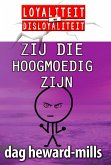 Zij Die Hoogmoedig Zijn (eBook, ePUB)