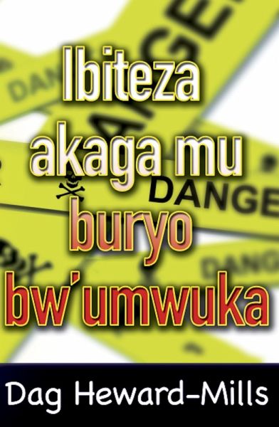 Ibiteza akaga mu buryo bw'umwuka (eBook, ePUB) Ibiteza akaga mu buryo bw'umwuka (eBook, ePUB)