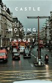 Moving Target (DI Castle Case Files, #1) (eBook, ePUB)