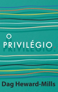 Cover O Privilegio (eBook, ePUB)