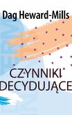 Czynniki decydujace (eBook, ePUB)