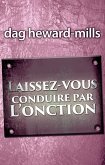 Laissez-vous conduire par l'onction (eBook, ePUB) Laissez-vous conduire par l'onction (eBook, ePUB)