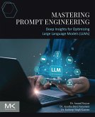 Mastering Prompt Engineering (eBook, ePUB) Mastering Prompt Engineering (eBook, ePUB)