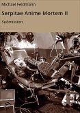 Serpitae Anime Mortem II (eBook, ePUB)