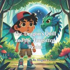 The Dragon's Quill and the Forgotten Realm (eBook, ePUB)