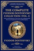 The Complete Fyodor Dostoevsky Collection (Vol. 1) (eBook, ePUB) The Complete Fyodor Dostoevsky Collection (Vol. 1) (eBook, ePUB)