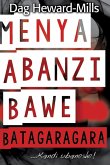 Menya Abanzi Bawe Batagaragara...Kandi ubaneshe! (eBook, ePUB) Menya Abanzi Bawe Batagaragara...Kandi ubaneshe! (eBook, ePUB)