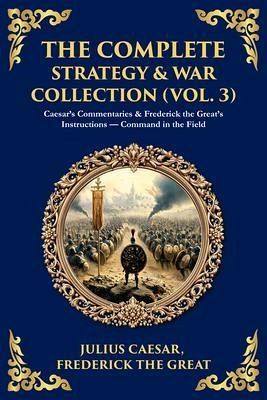 The Complete Strategy Collection (Vol. 3) (eBook, ePUB) The Complete Strategy Collection (Vol. 3) (eBook, ePUB)