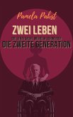 Zwei Leben - Die Strafsache Wilhelm Schweiger - Die zweite Generation (eBook, ePUB)