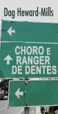 Choro e ranger de dentes (eBook, ePUB)