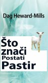 sto Znaci Postati Pastir (eBook, ePUB) sto Znaci Postati Pastir (eBook, ePUB)
