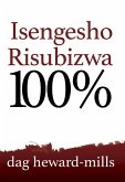 Isengesho Risubizwa 100% (eBook, ePUB) Isengesho Risubizwa 100% (eBook, ePUB)