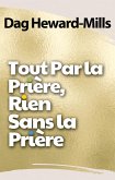 Tout par la prière, rien sans la prière (eBook, ePUB)