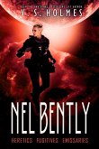 Nel Bently Box Set Books 4-6 (Heretics, Fugitives, Emissaries) (eBook, ePUB)