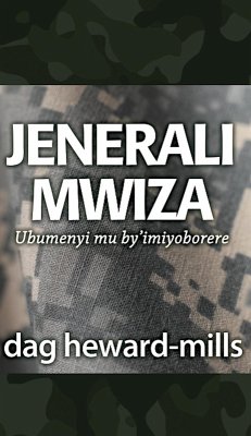 Cover Jenerali Mwiza: Ubumenyi mu by'imiyoborere (eBook, ePUB)