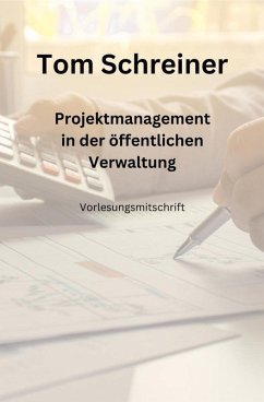 Cover Projektmanagement in der öffentlichen Verwaltung (eBook, ePUB)