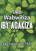 Uko Wabwiriza Iby'Agakiza (eBook, ePUB) Uko Wabwiriza Iby'Agakiza (eBook, ePUB)