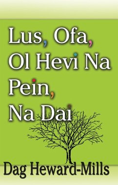 Cover Lus, Ofa, Ol Hevi Na Pein, Na Dai (eBook, ePUB)