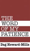 The Word of My Patience (eBook, ePUB)