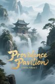 Providence Pavilion Genesis, Volume 1 (eBook, ePUB)